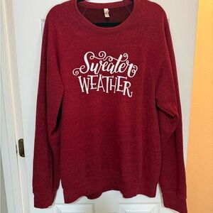Bella Canvas Maroon Sweatshirt